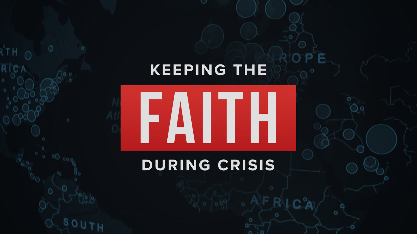 Faith During Crisis Sermon