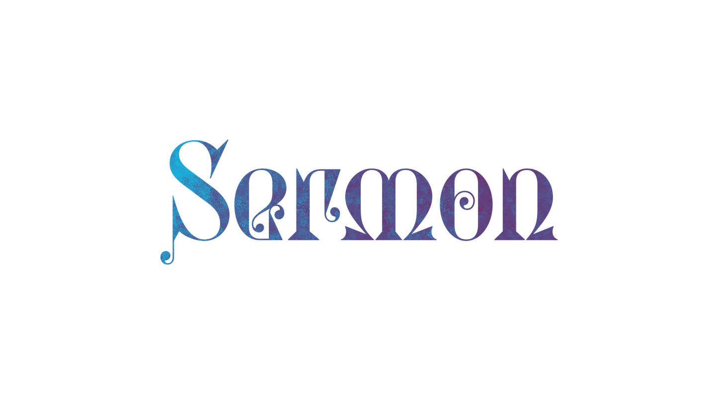Holiday Visions Sermon