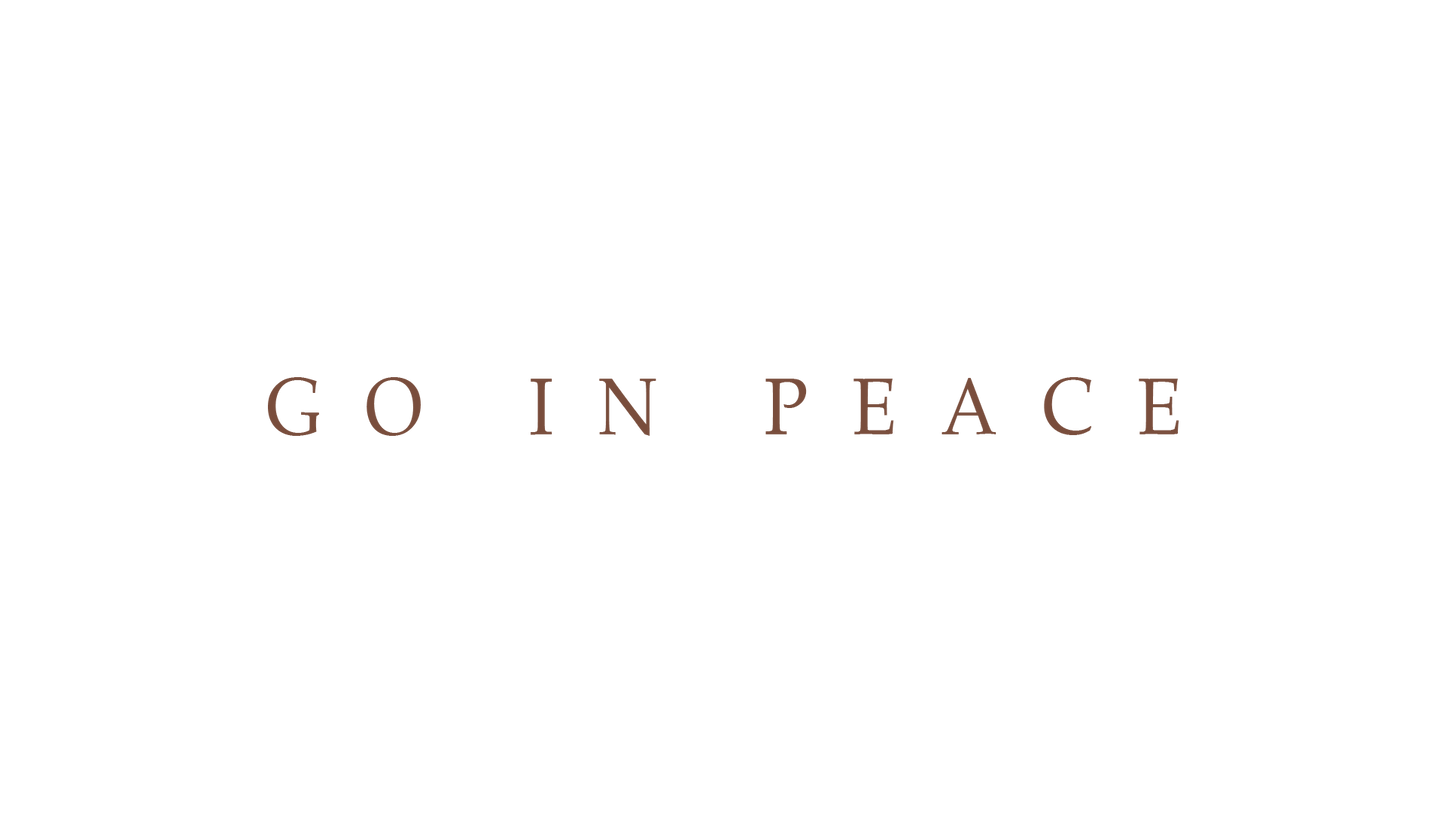 Go In Peace
