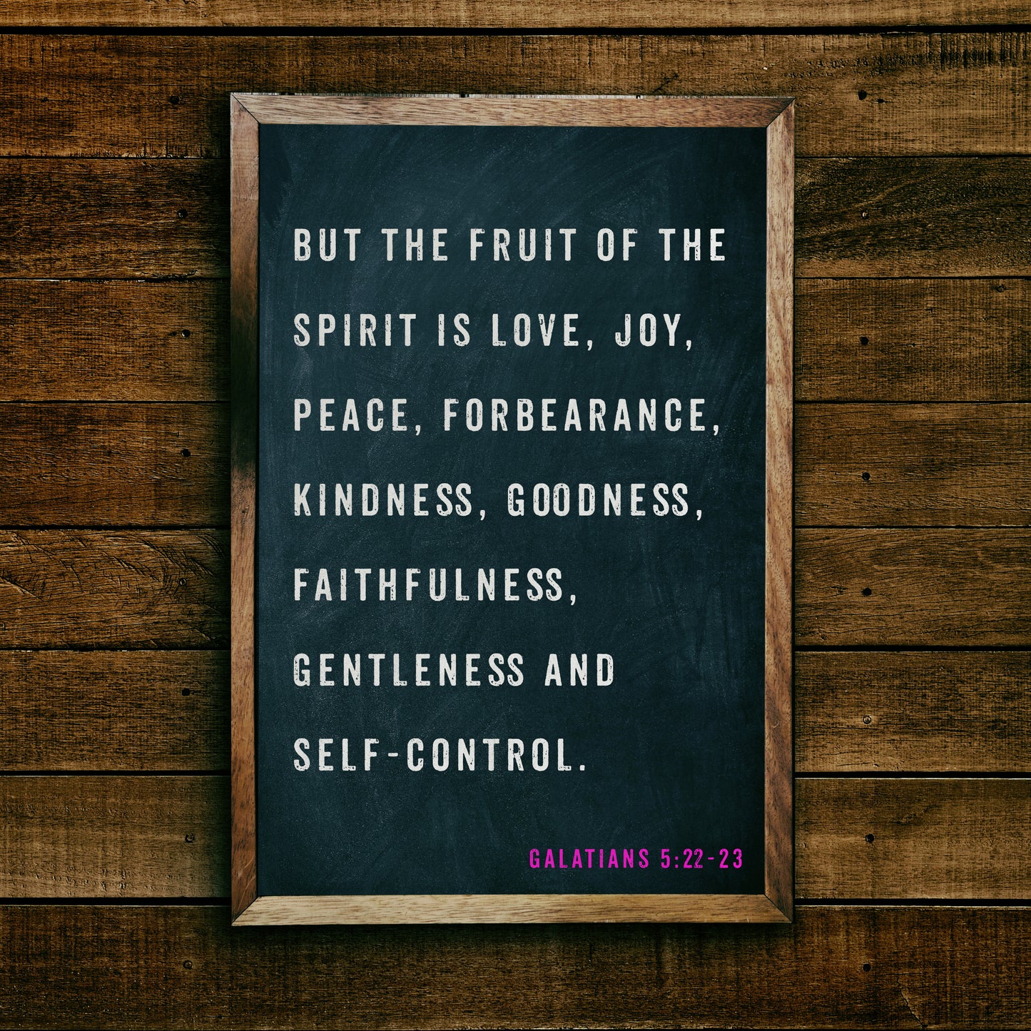 Galatians 5:22-23