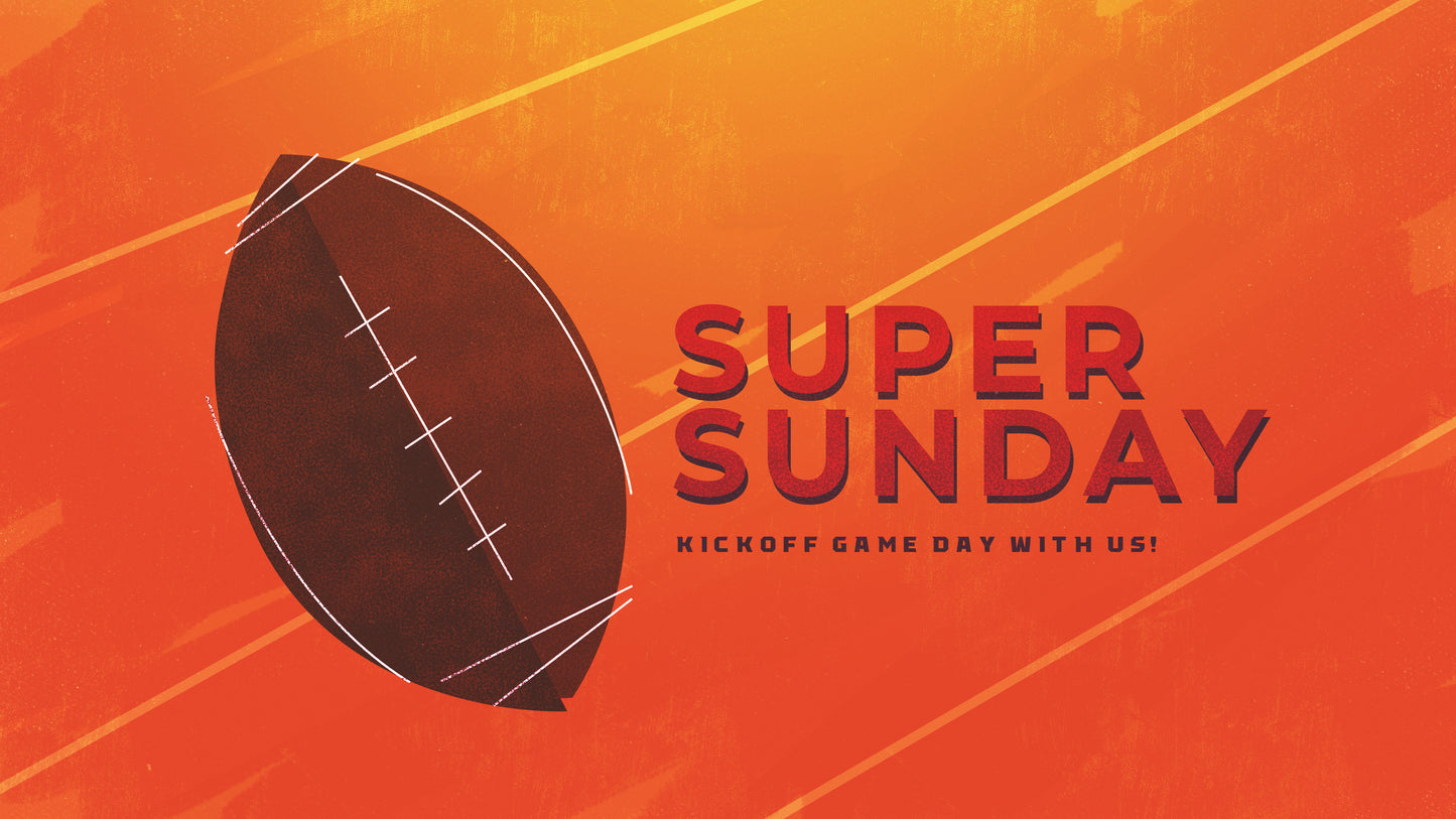 Super Sunday Sermon
