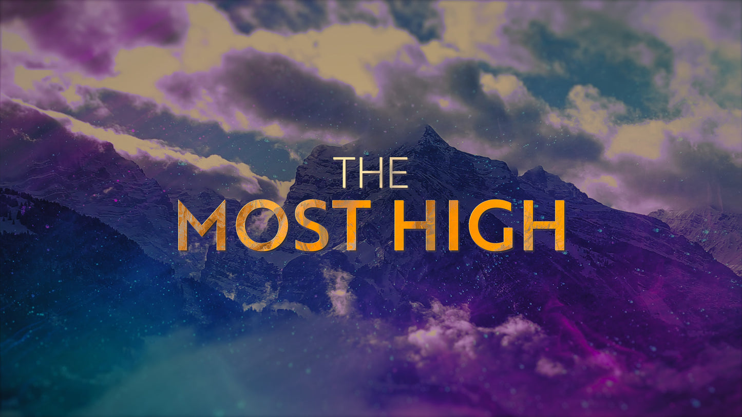 The Most High