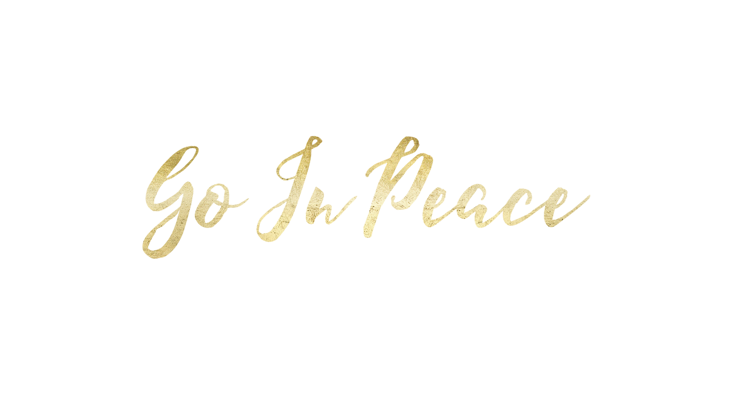Go In Peace
