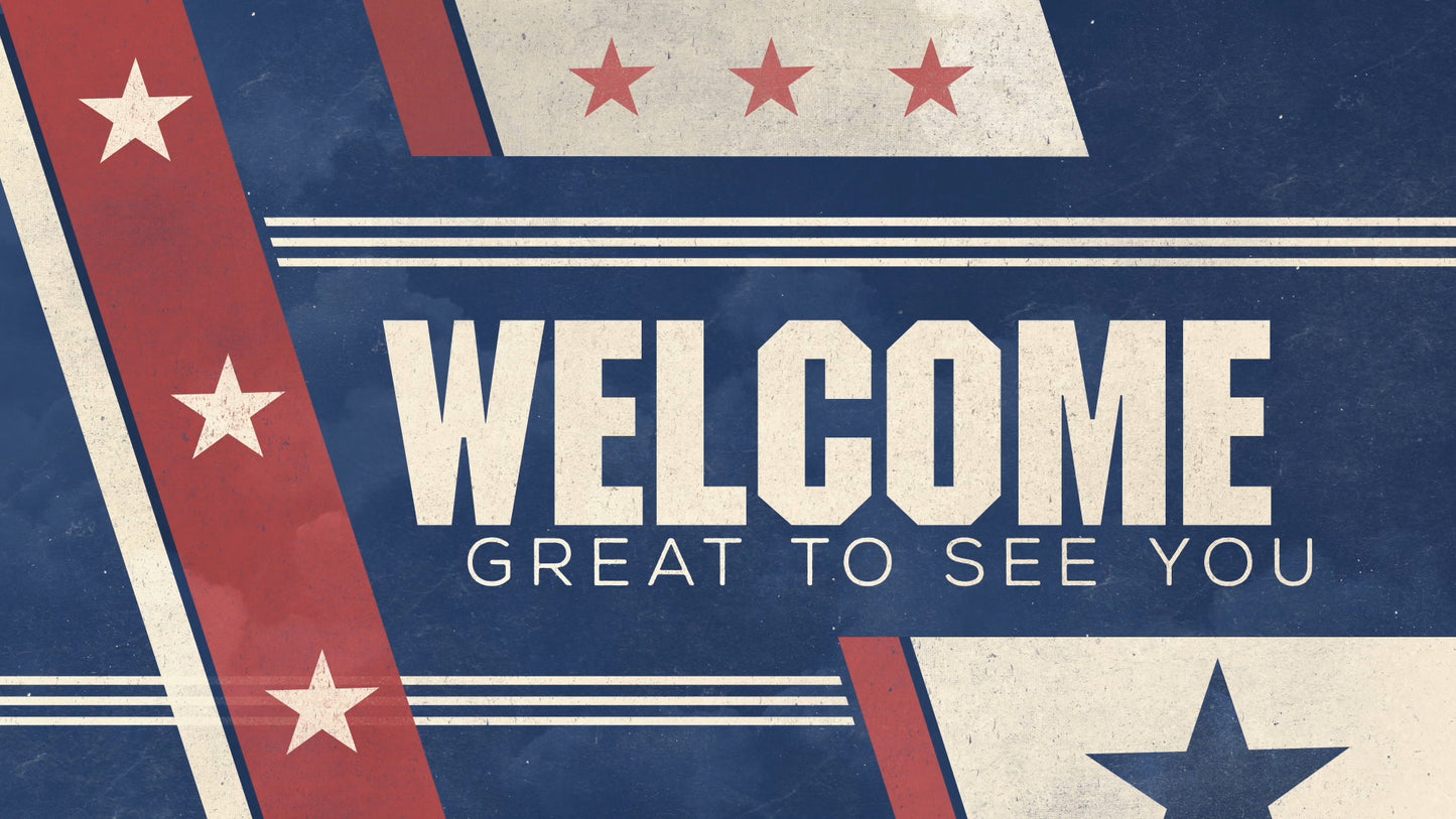 Celebrate Freedom Stars Welcome Still
