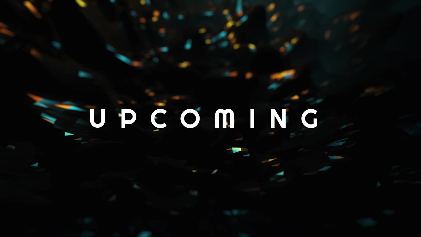 Glow Field Upcoming