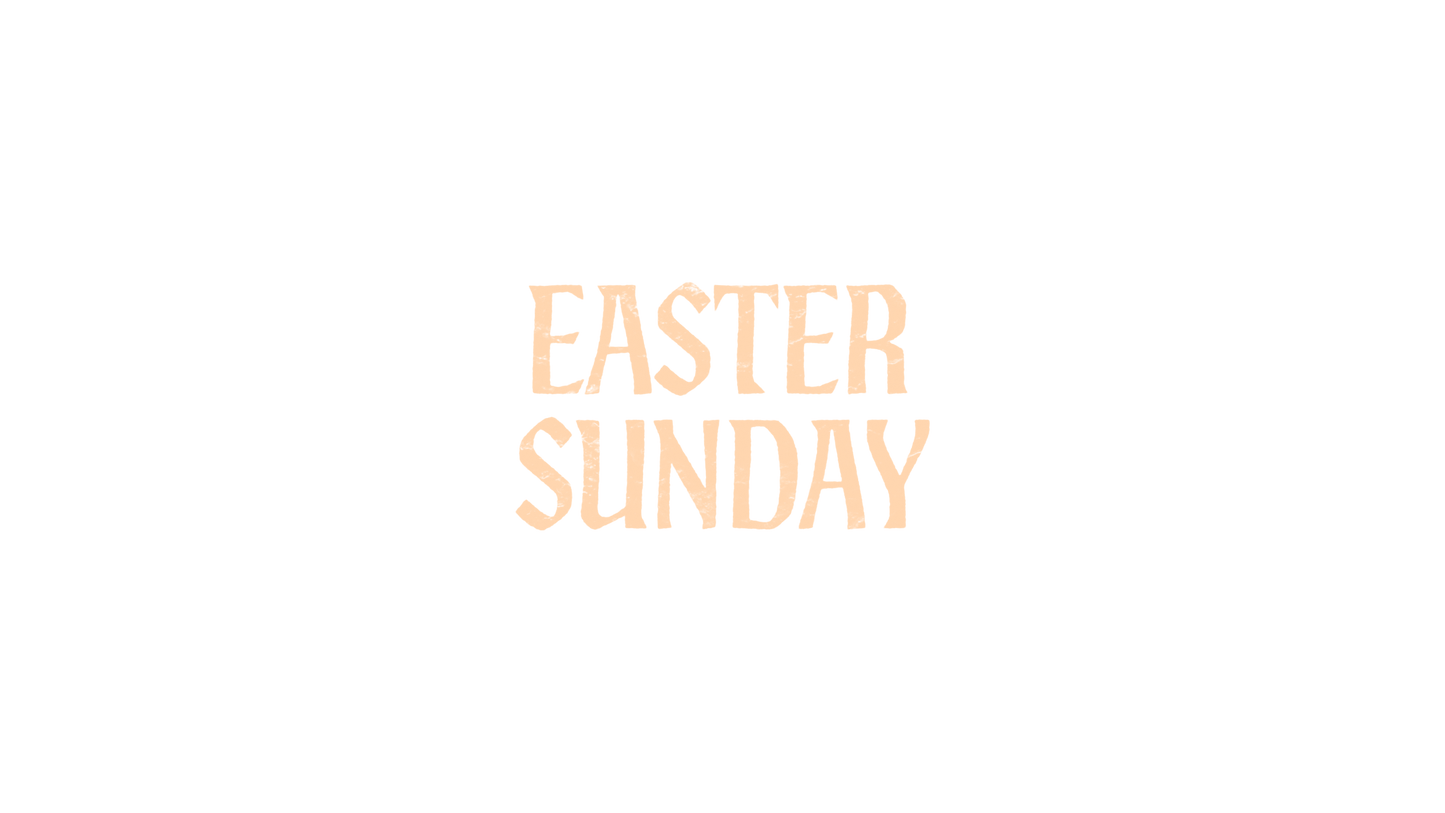 Holy Week Easter Sunday