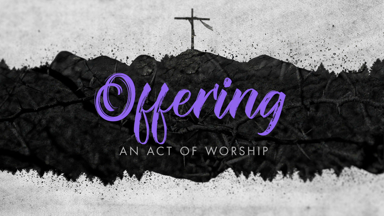 Lent Offering Still