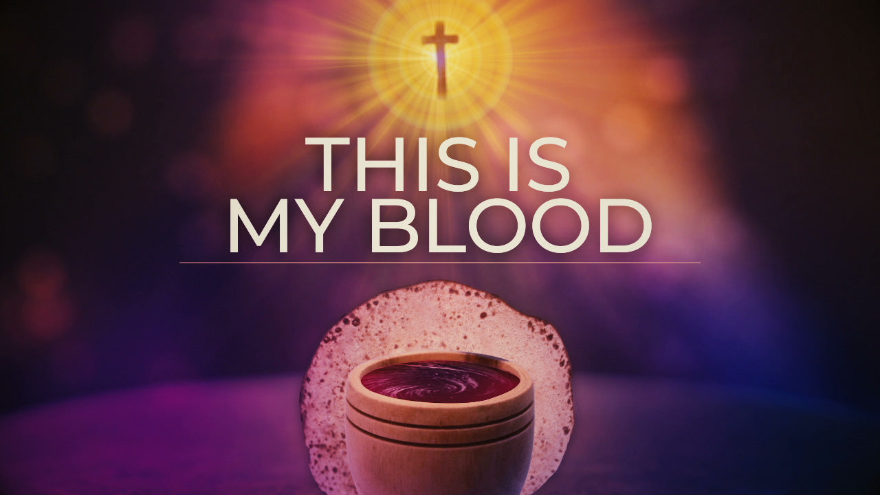 Communion Blood Still