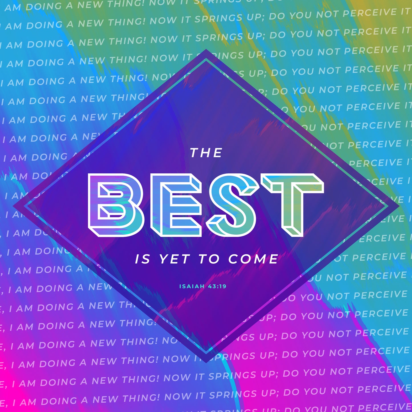 The Best Is Yet To Come