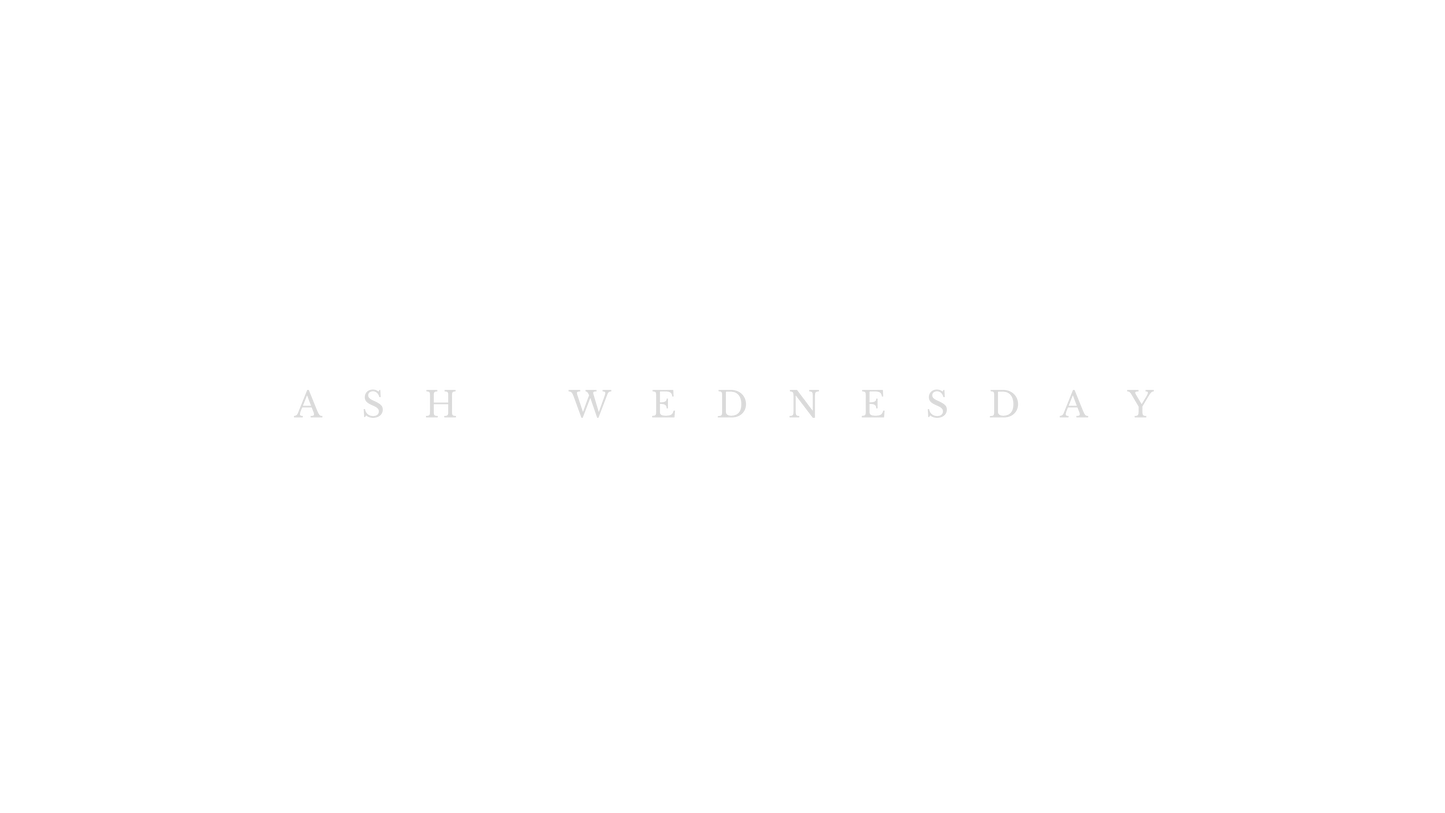 Ash Clouds Ash Wednesday