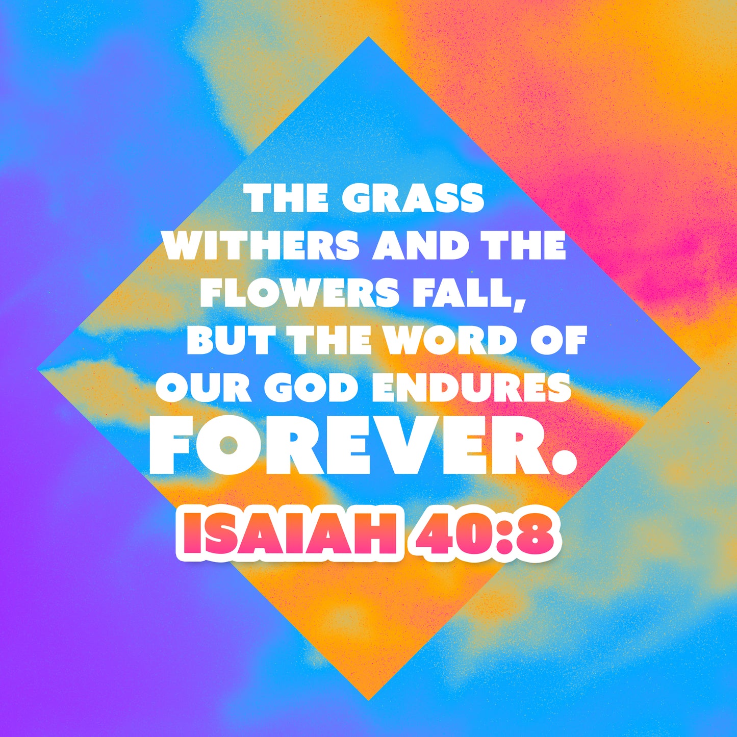 Isaiah 40:8 Forever