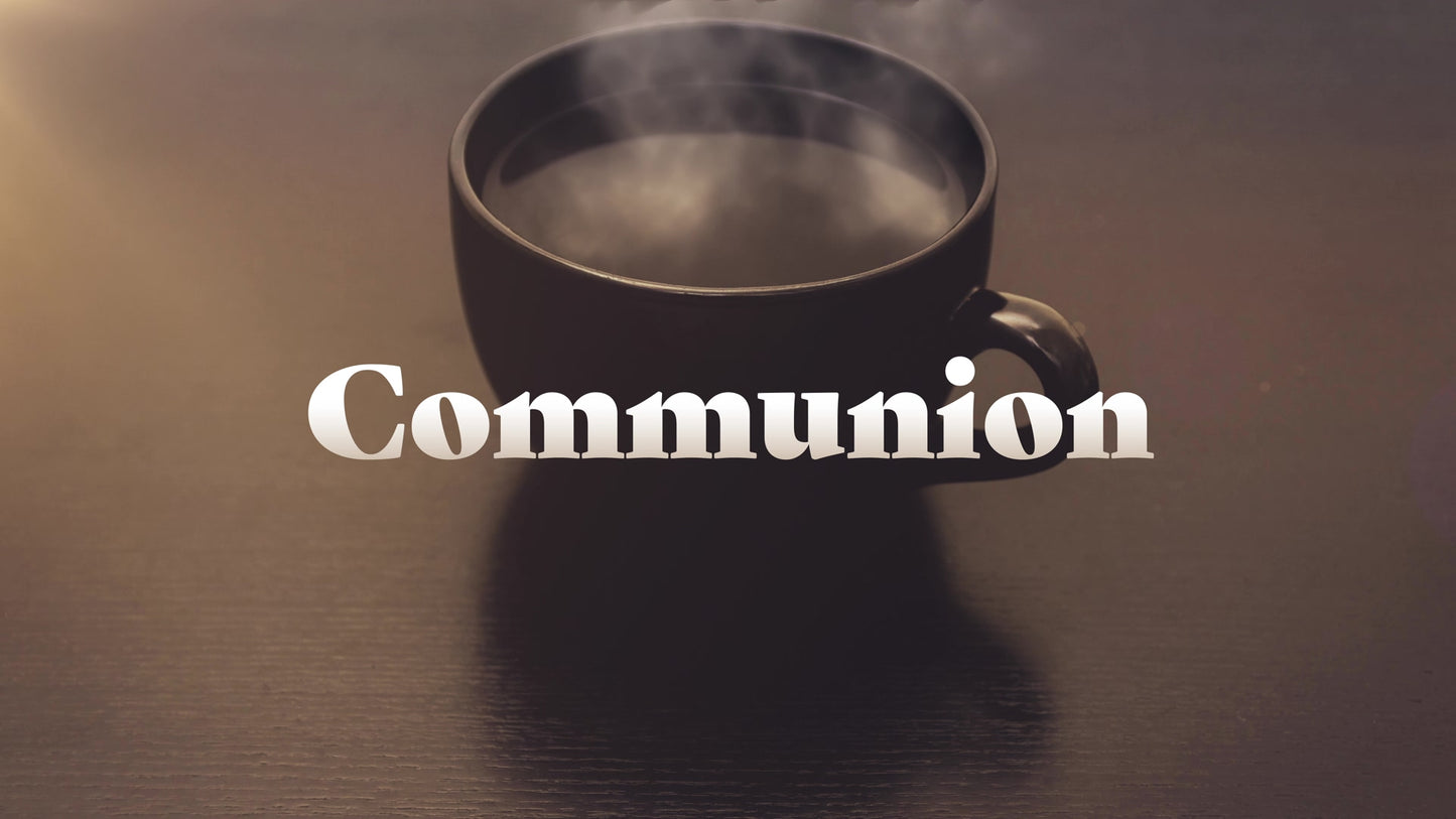 Morning Coffee Communion