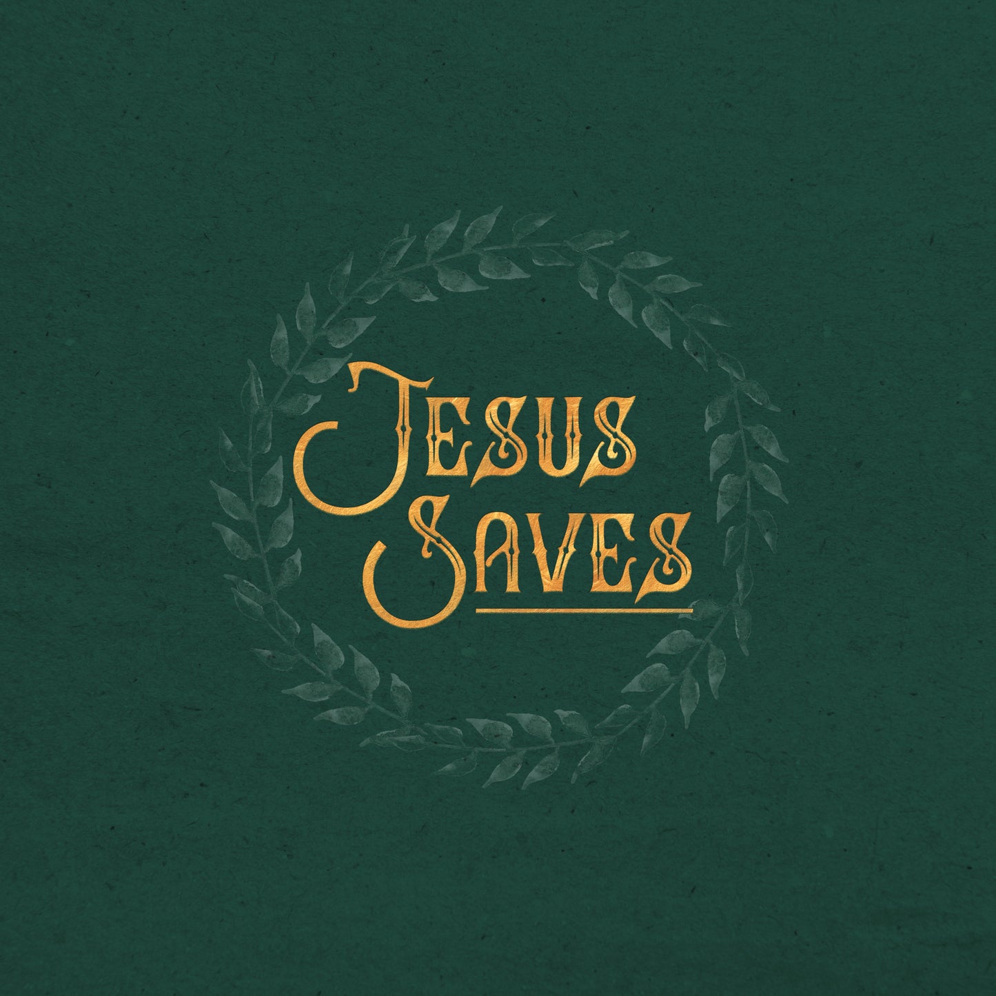 Jesus Saves