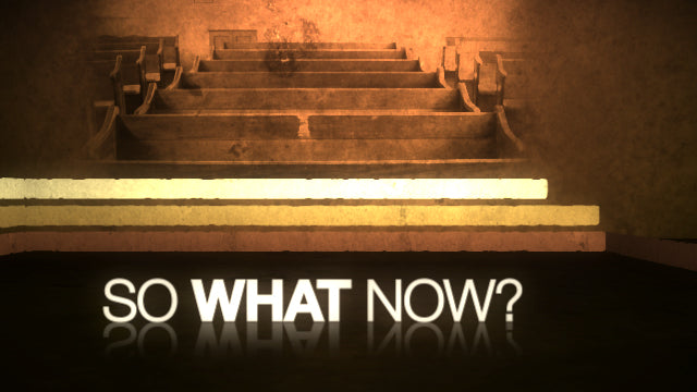What Now?
