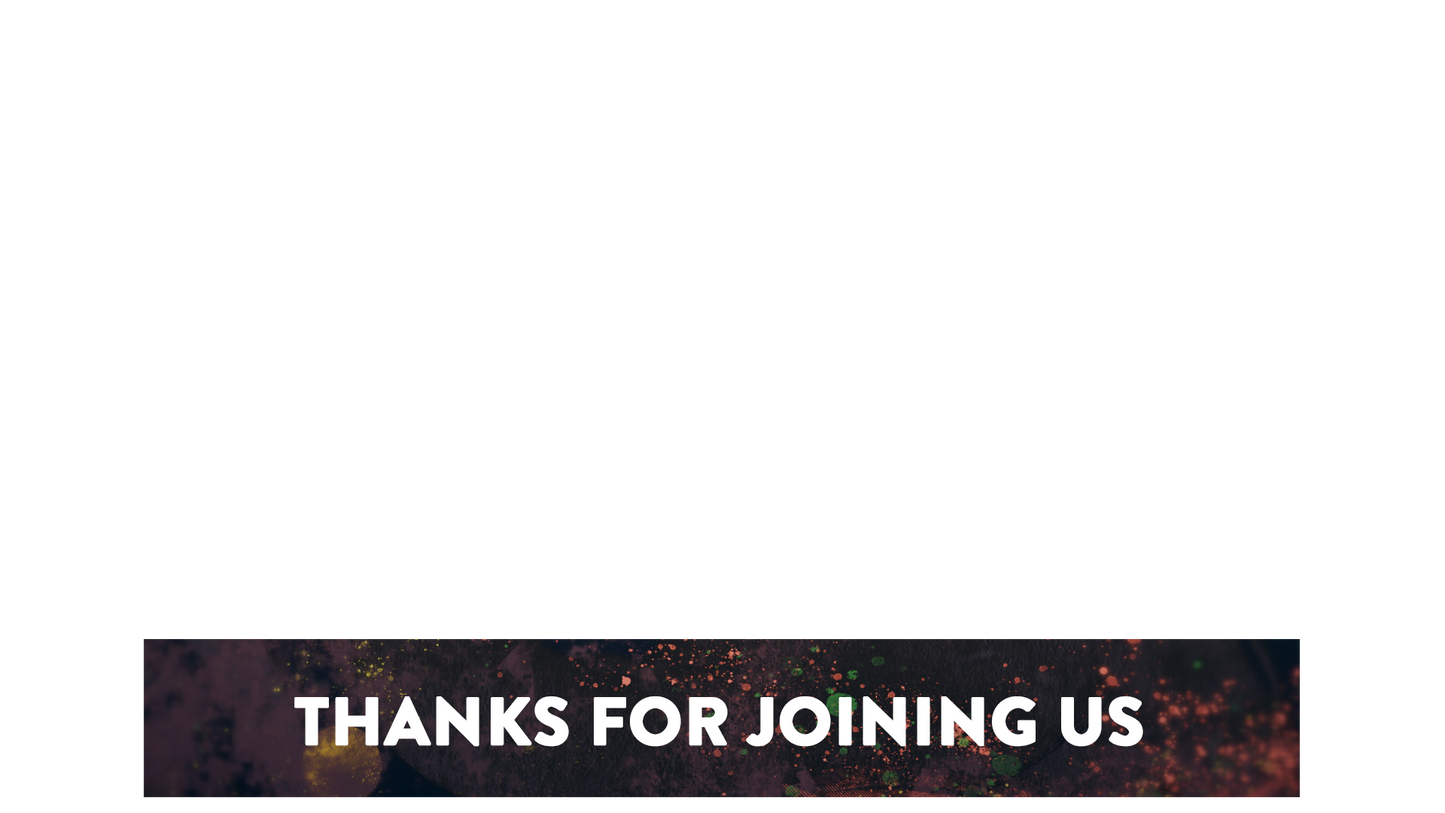 Painted Cosmos Lower Third Thanks For Joining