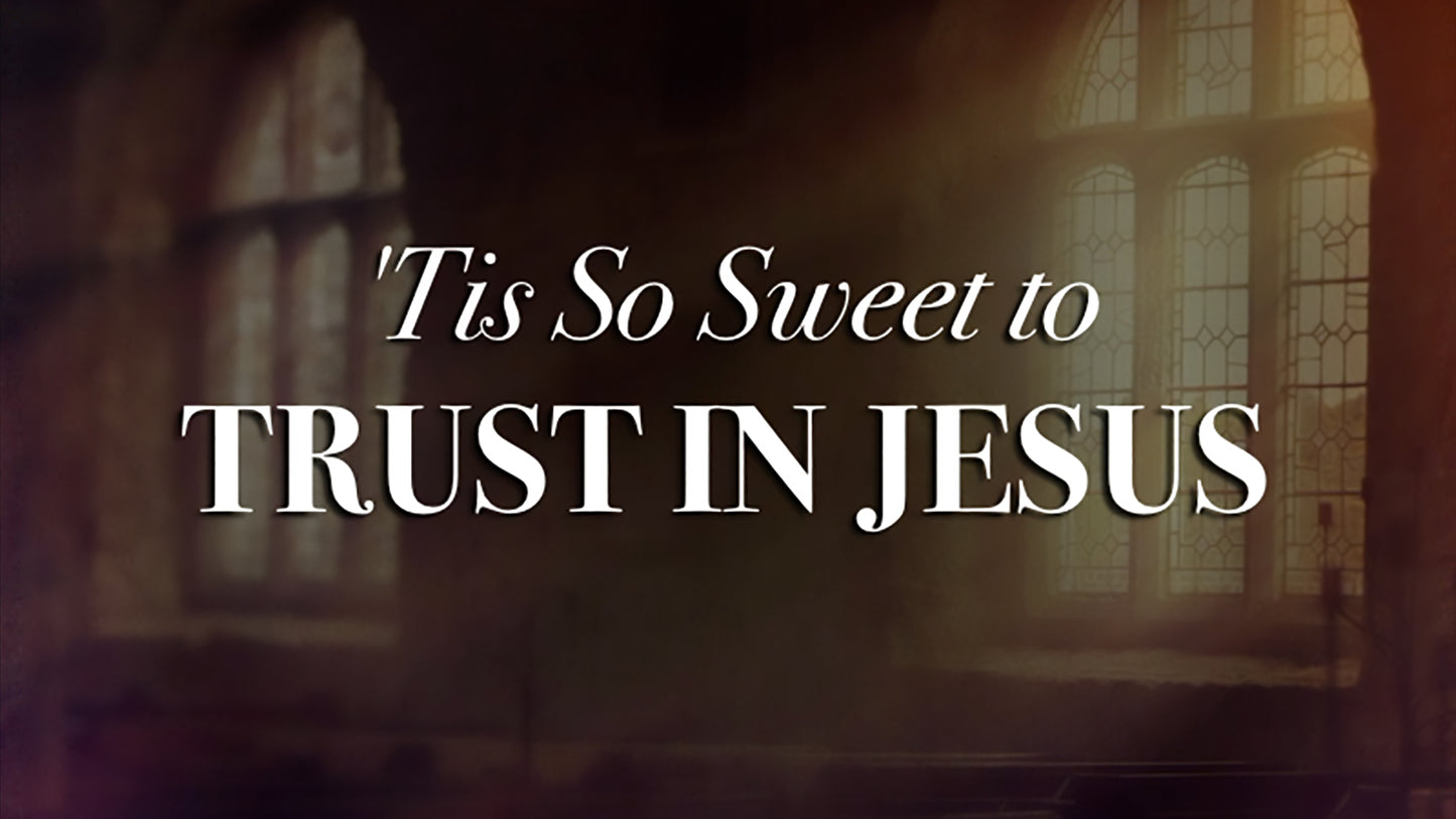 Tis So Sweet - Lyric Video