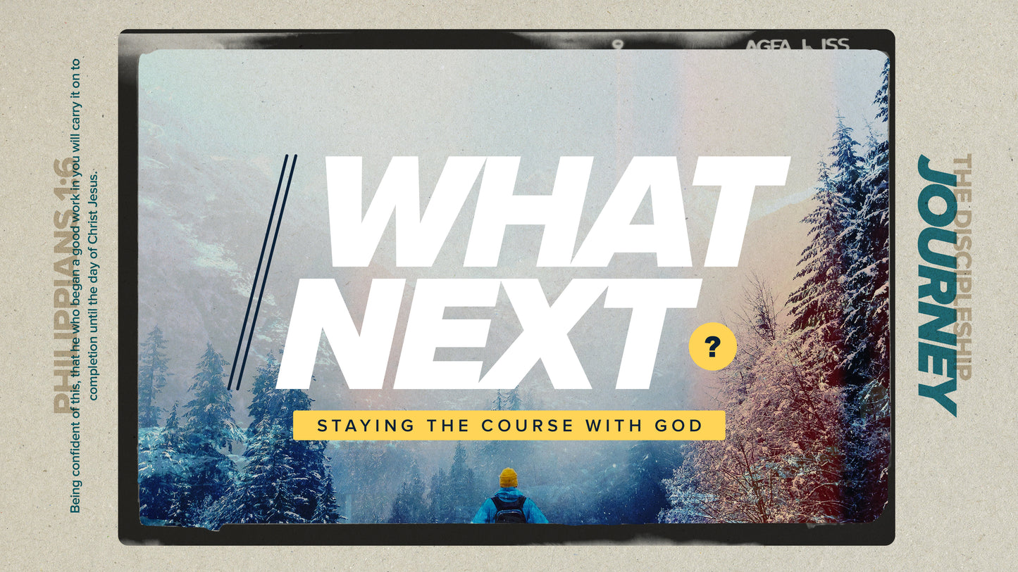 Whats Next Sermon
