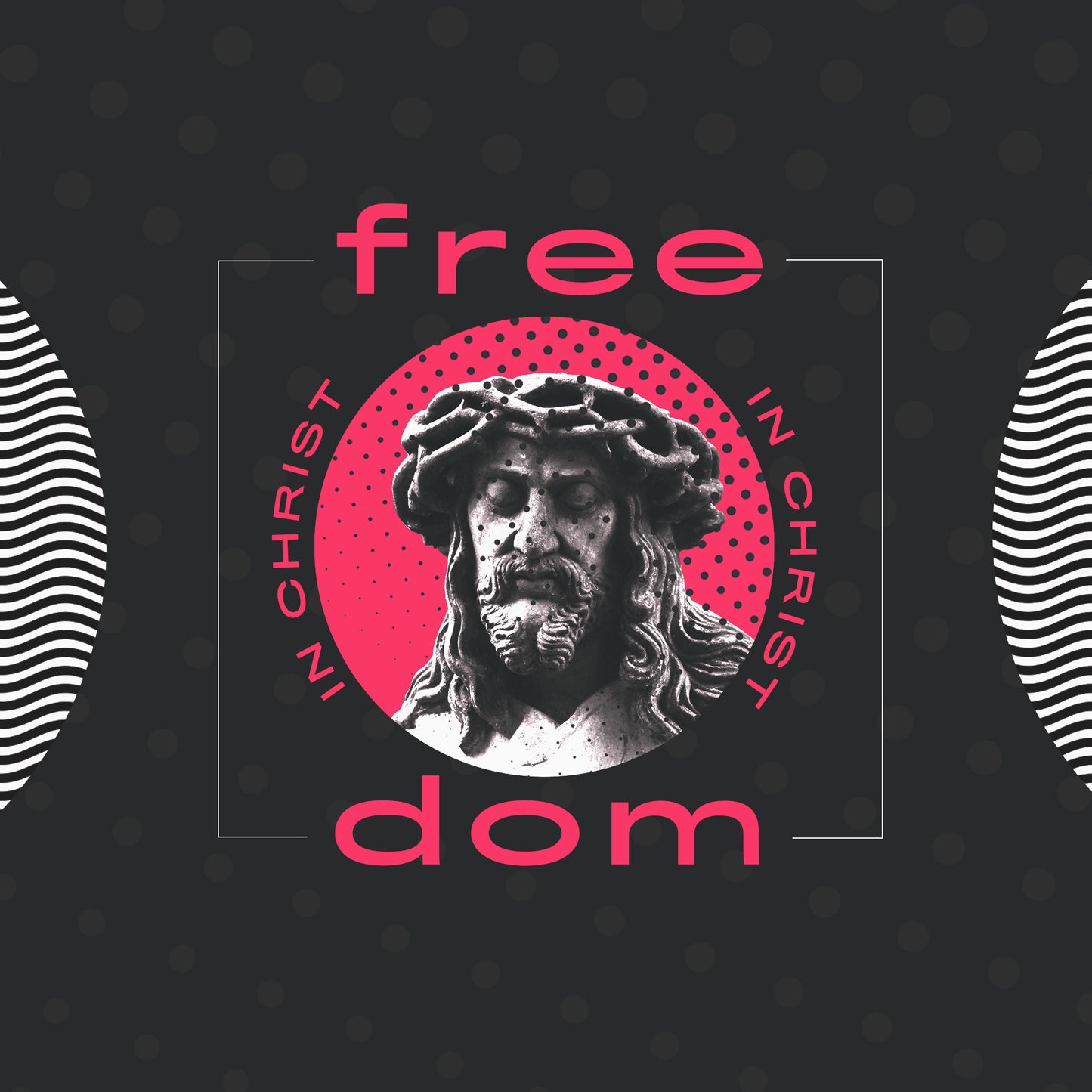 Freedom In Christ