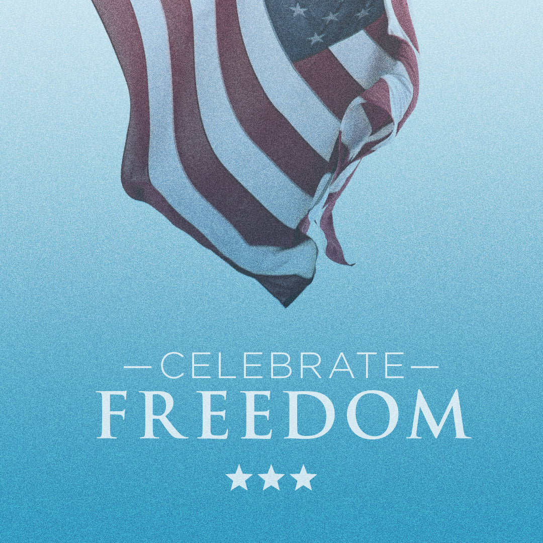 Celebrate Freedom