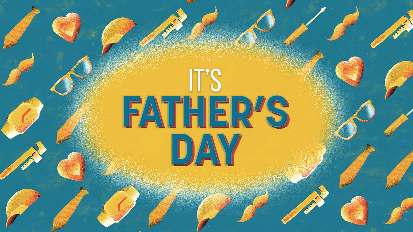It's Fathers Day