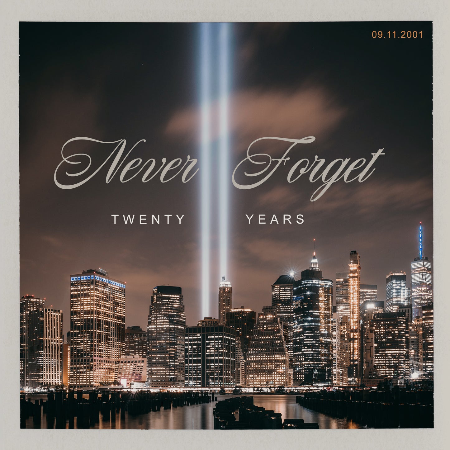 Never Forget 20 Years