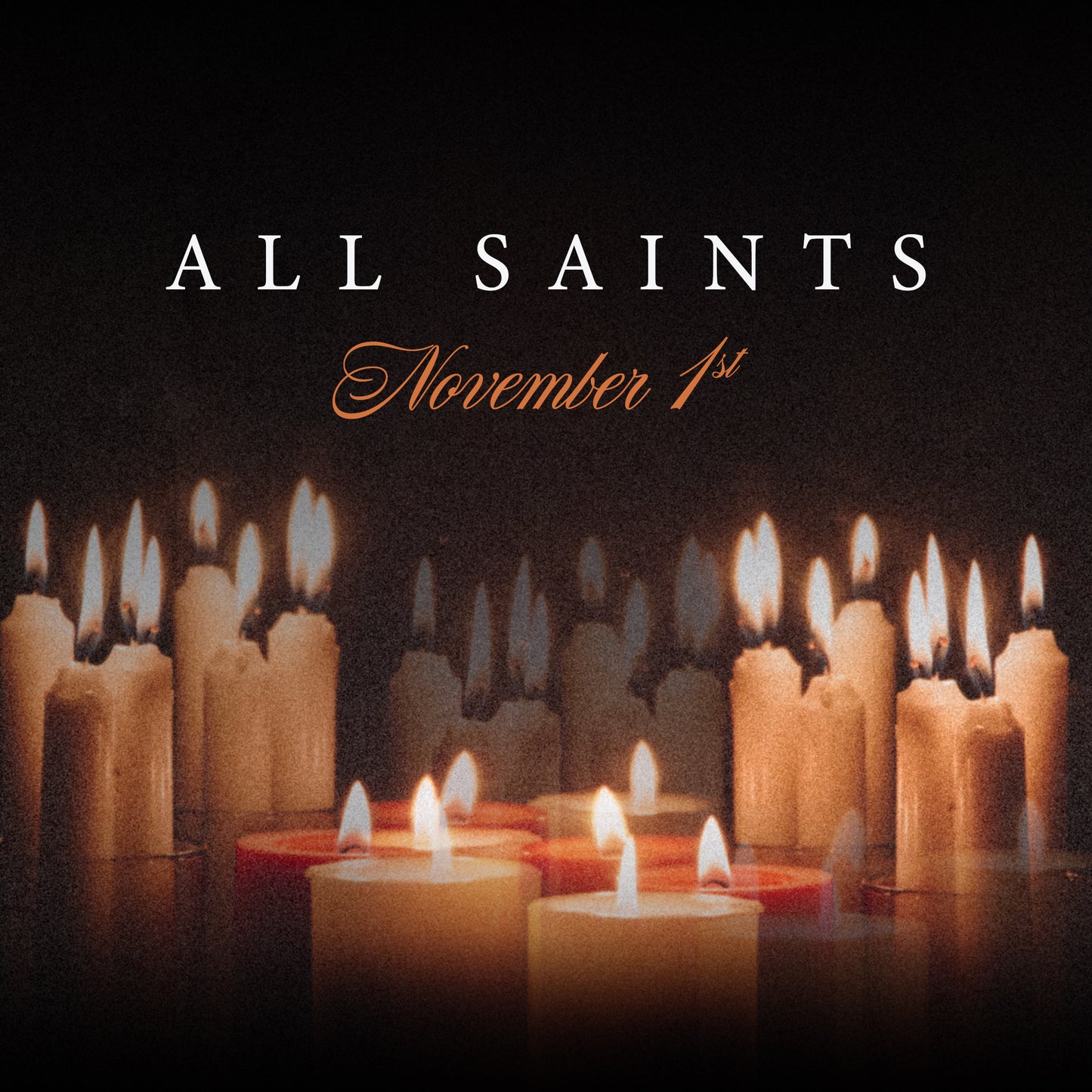 All Saints November 1