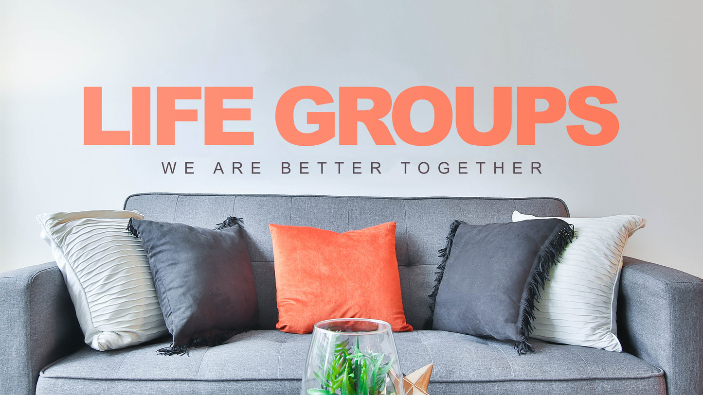 Life Groups Sermon