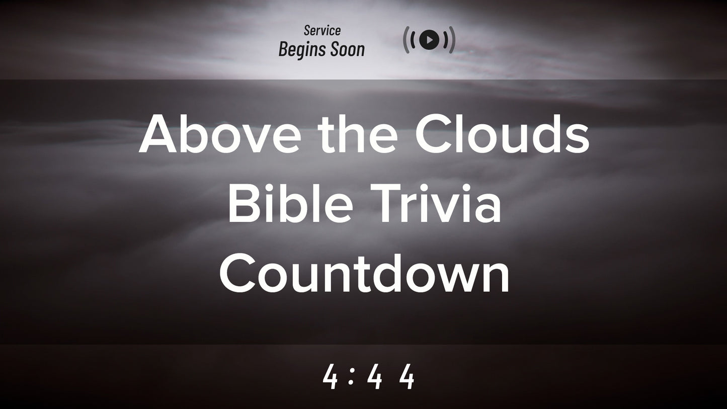 Above The Clouds Trivia Countdown