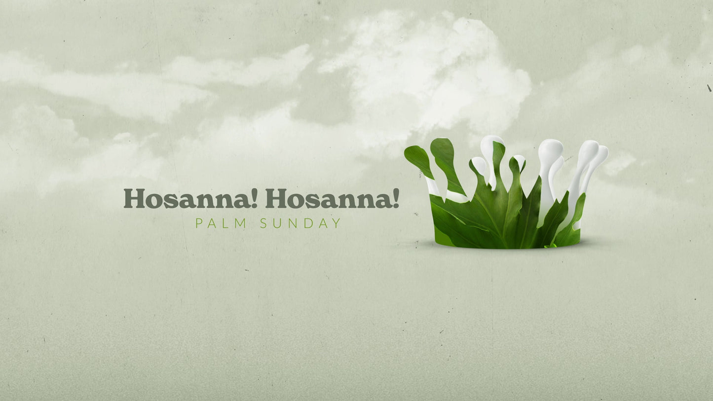 Crowned Palm Sunday