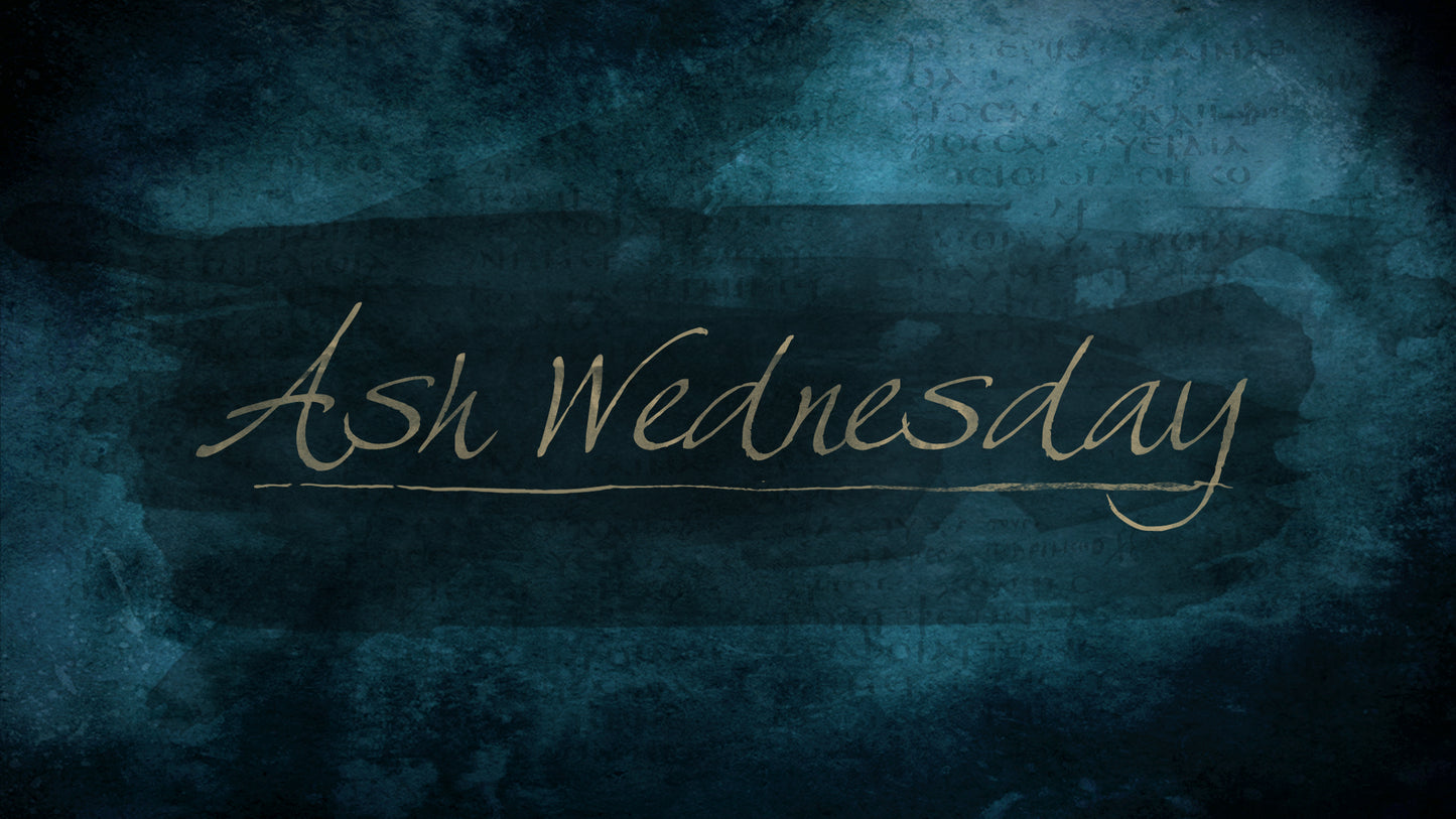 Ancient Ash Wednesday