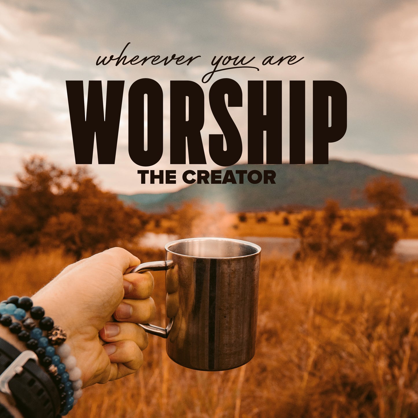 Worship The Creator