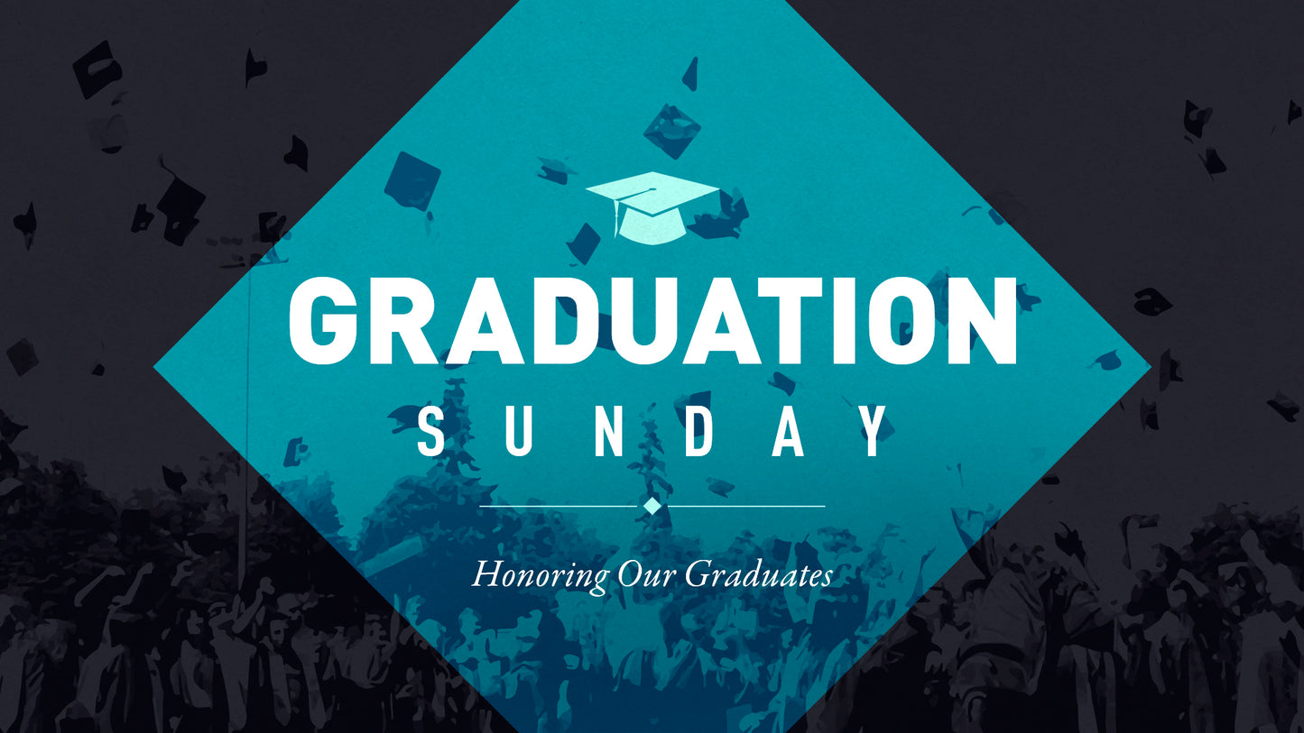 Graduation Sunday Title