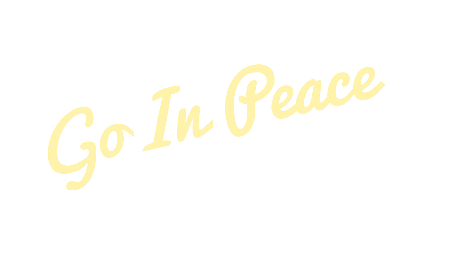 Go In Peace