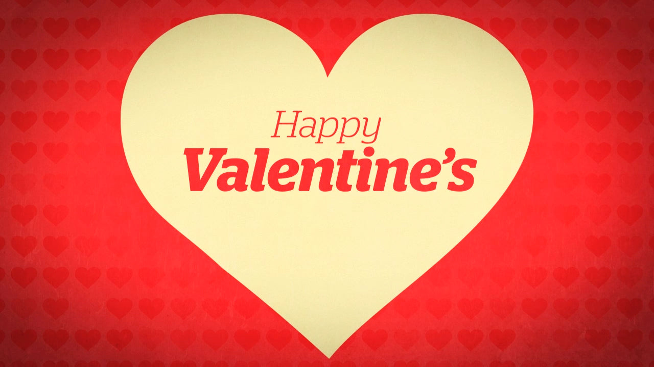 Lovely Happy Valentine's Still