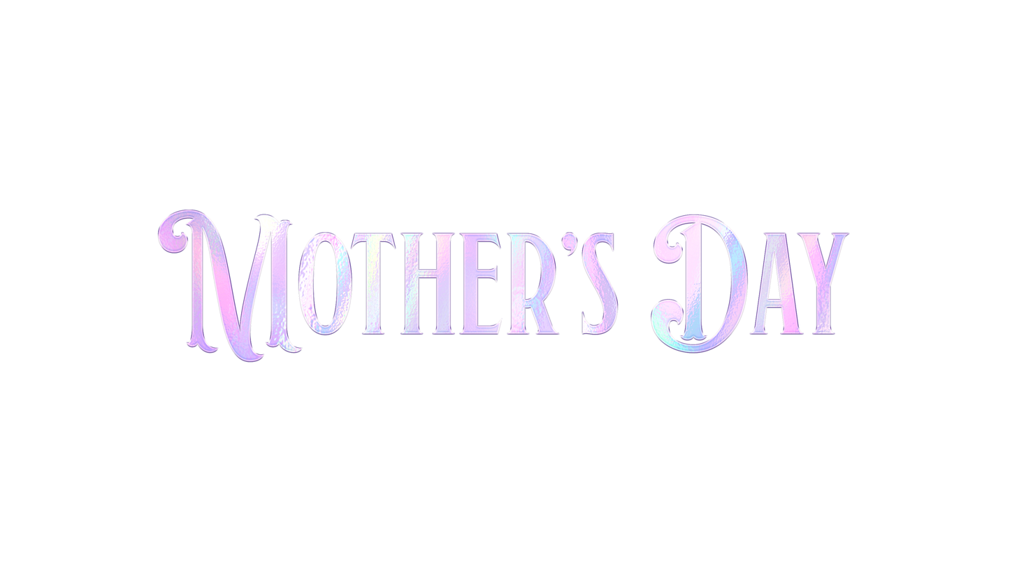 Mothers Day Glam Title