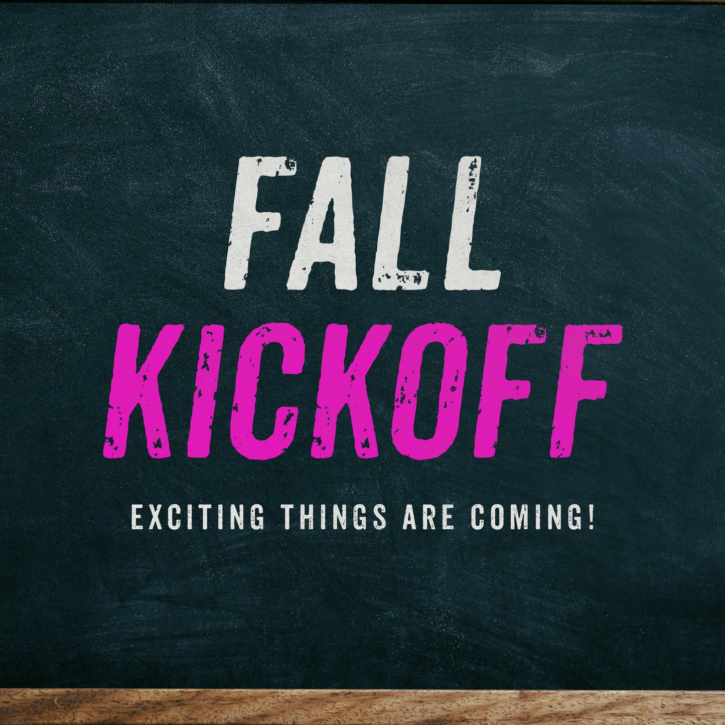 Fall Kickoff