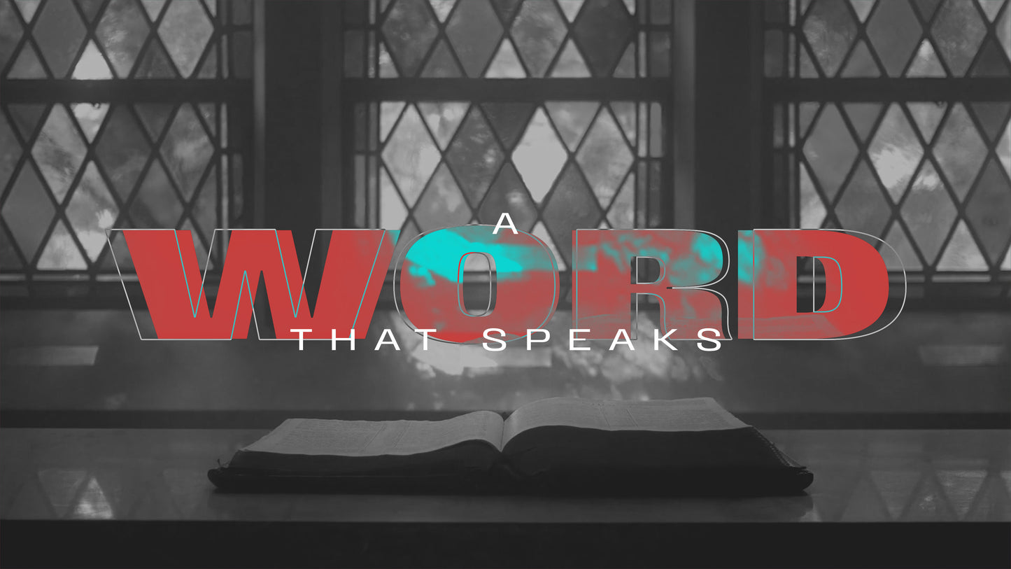 A Word That Speaks