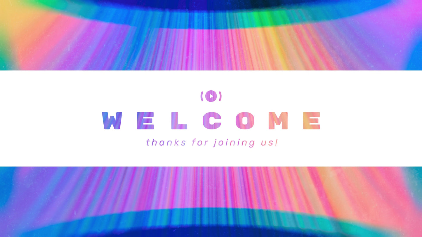 Chromatic Light Welcome Stream