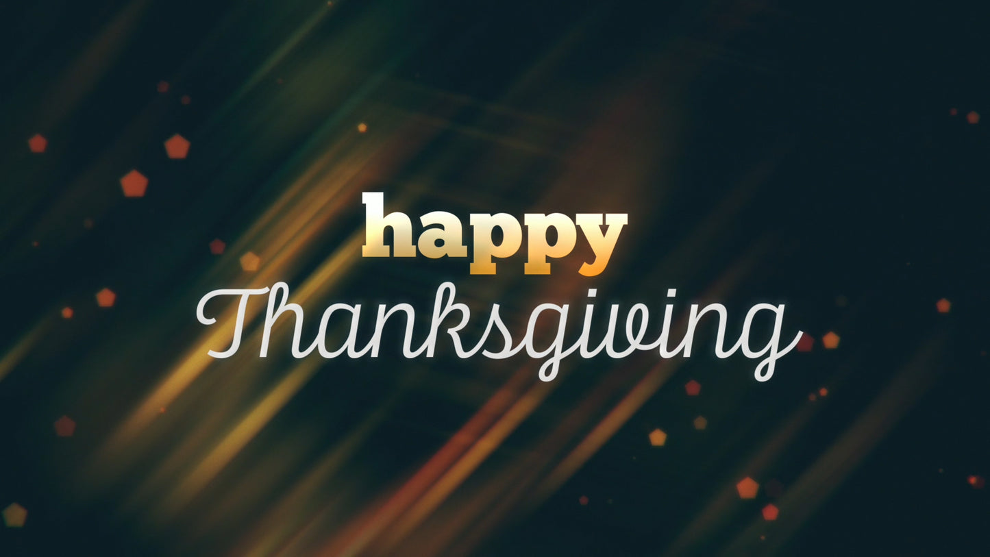 Fall Streaks Thanksgiving Still