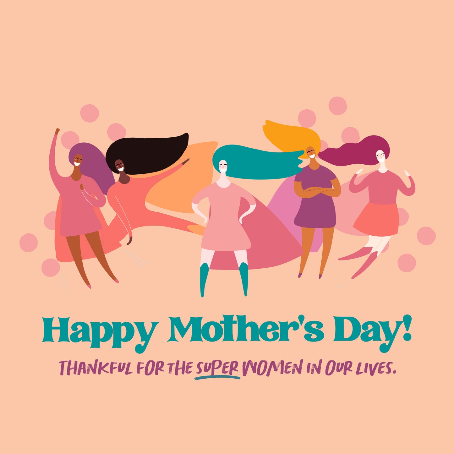 Super Women Mother's Day