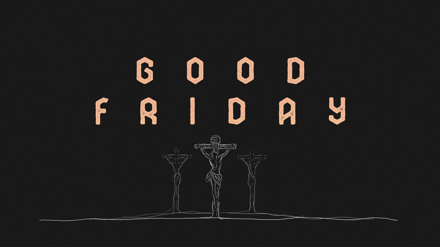 Were You There Good Friday
