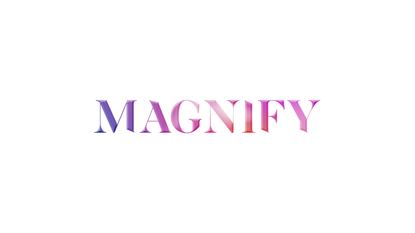 Magnify Magnify