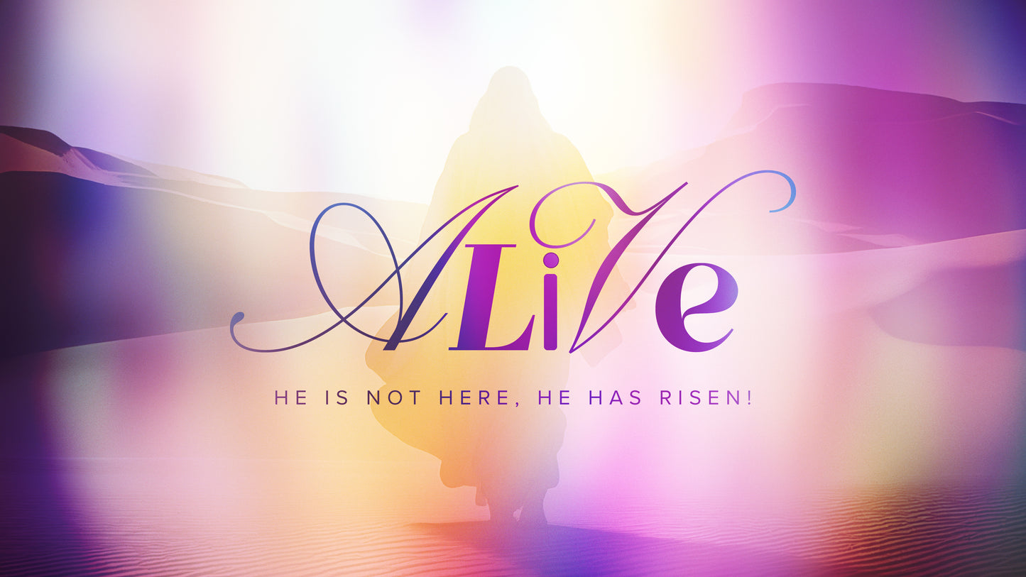 Alive B Here Risen Sermon