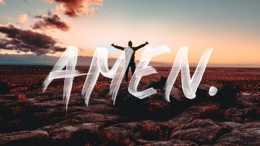 Amen Sermon