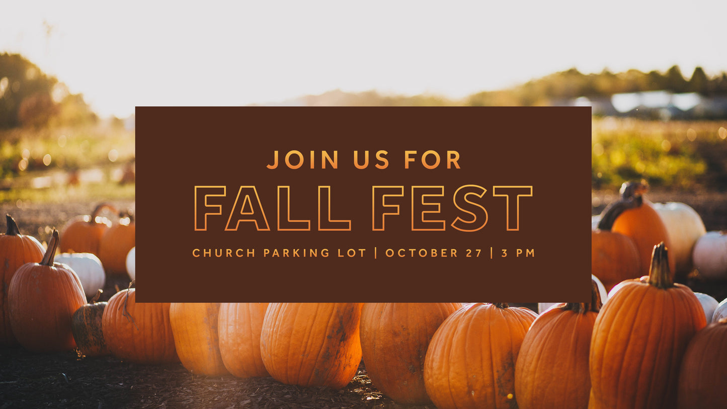 Fall Fest Sermon