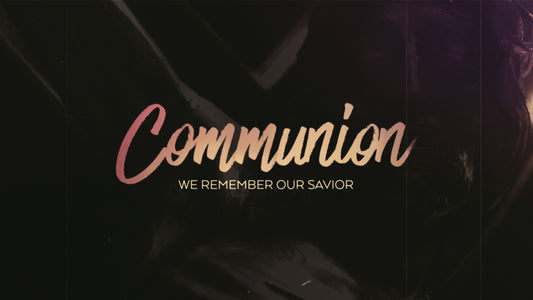Friday Words Communion
