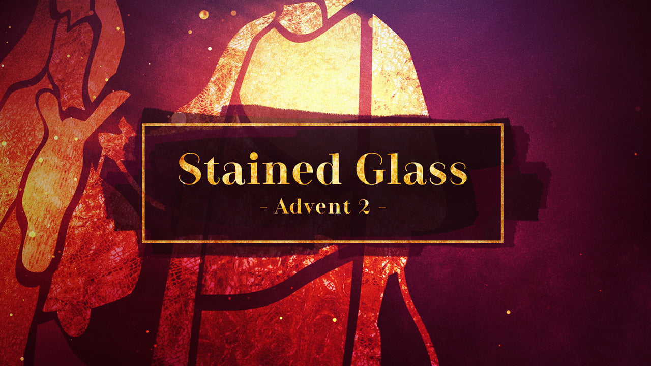Stained Glass Advent 2