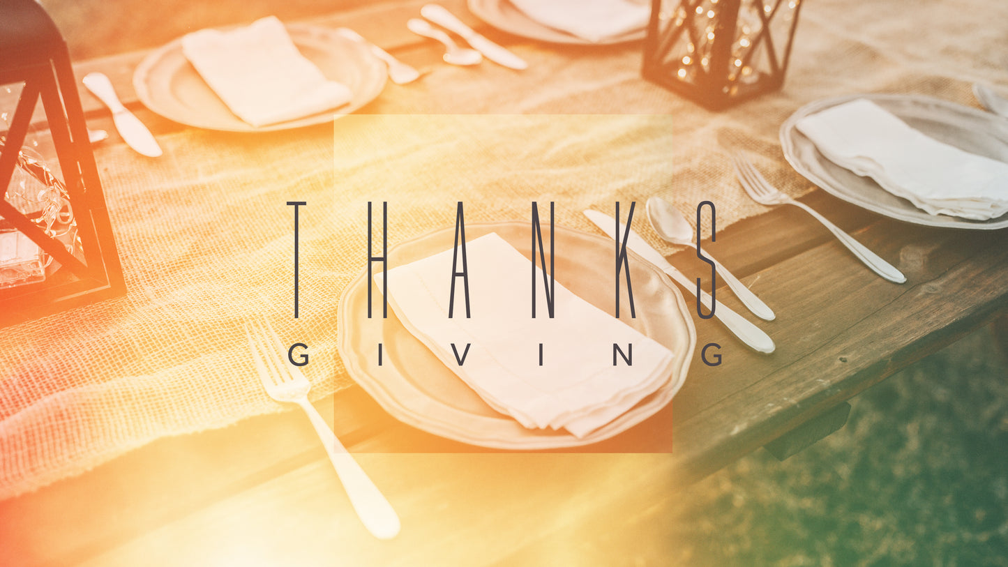 Thanks Giving Sermon