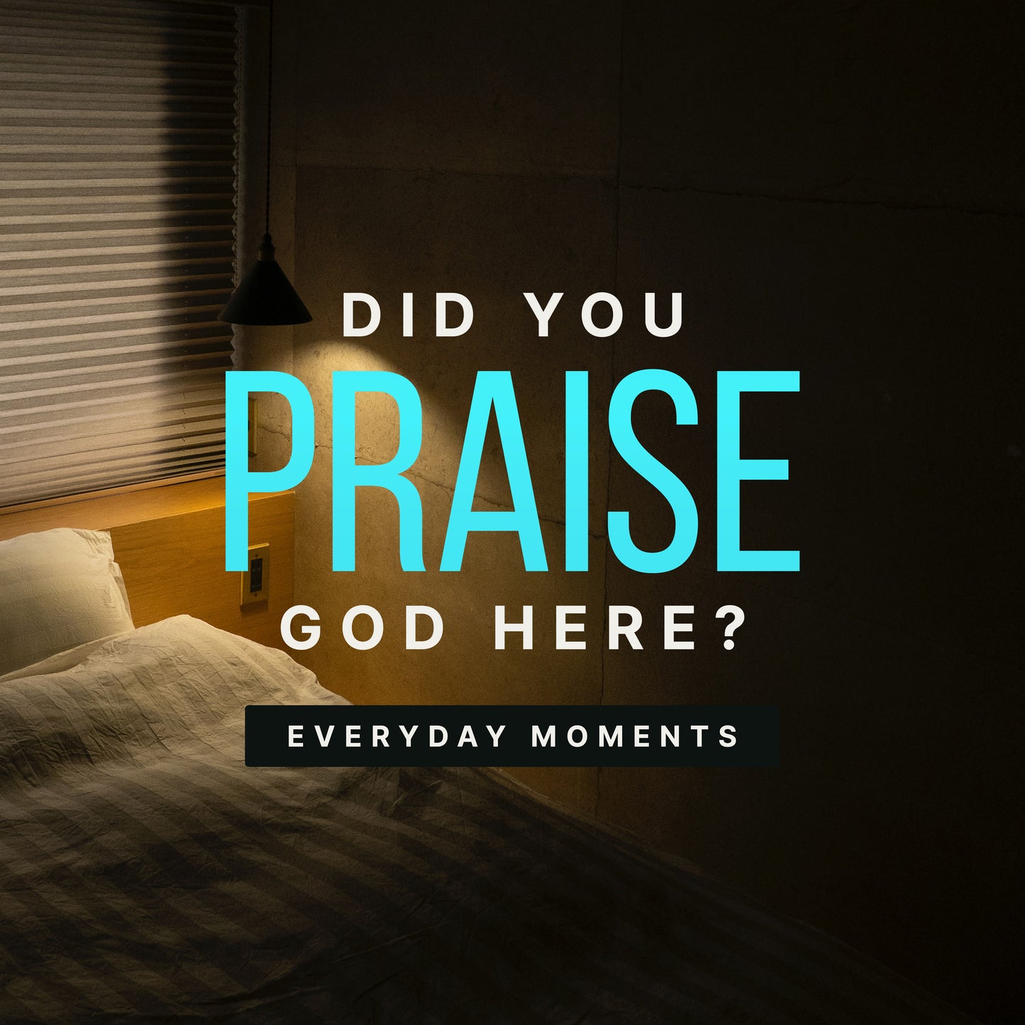 Everyday Moments - Bedroom