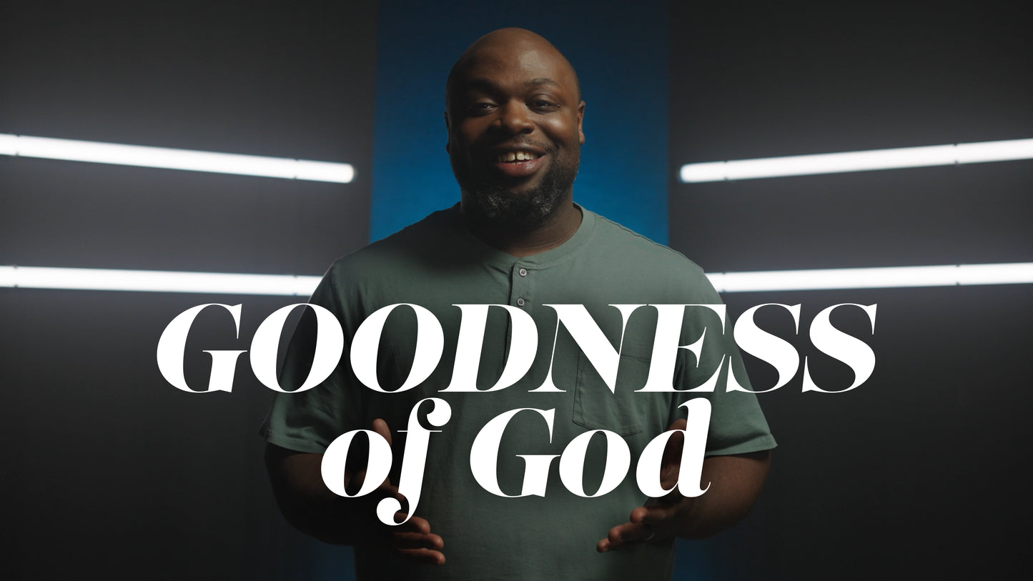 Goodness of God